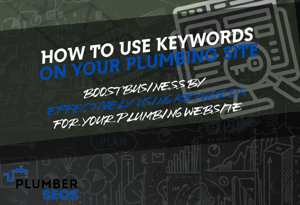 How to Use Keywords On Your Plumbing Site