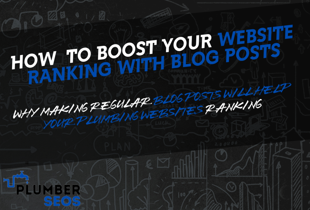 How to Boost Your Website Ranking With Blog Posts