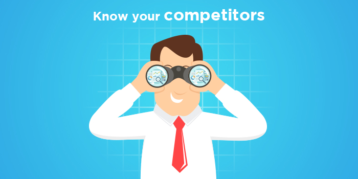 Know your Competitors
