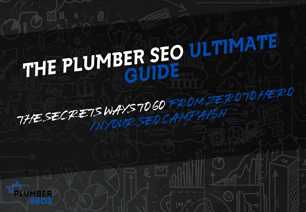 The Plumber SEO Ultimate Guide